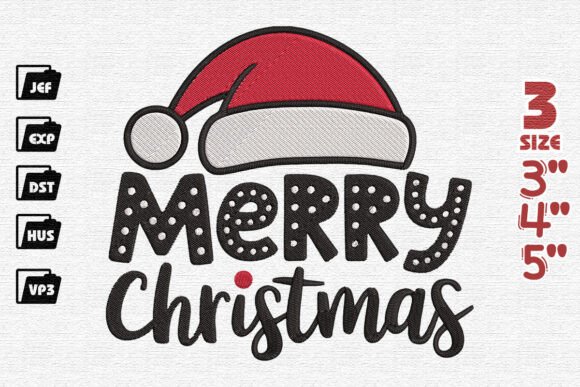 Santa’s Hat Says Merry Christmas Embroidery